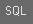 SQL